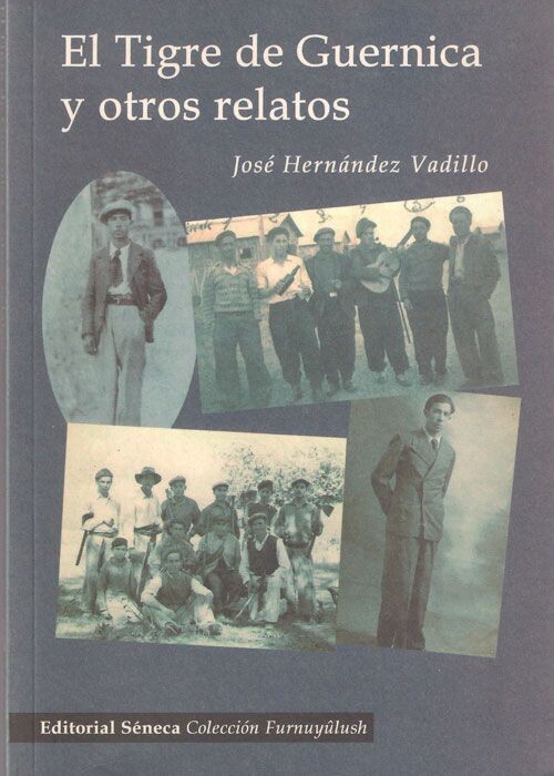 TIGRE DE GUERNICA Y OTROS RELATOS, EL