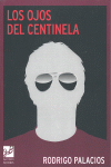 OJOS DEL CENTINELA,LOS