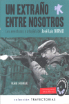 UN EXTRAO ENTRE NOSOTROS