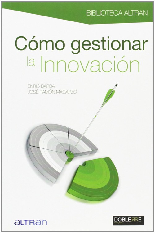 COMO GESTIONAR LA INNOVACION