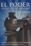 PODER DE LAS PIEZAS MENORES,EL