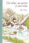 UN NI�O, UN PERRO Y UNA RANA