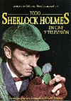 TODO SHERLOCK HOLMES EN CINE Y TELEVISION