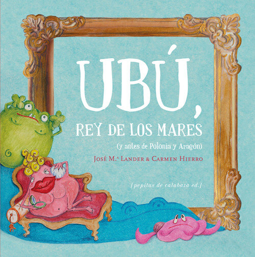 UBU REY DE LOS MARES