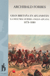 GRAN BRETA�A EN AFGANISTAN LA SEGUNDA GUERRA ANGLO-AFGANA