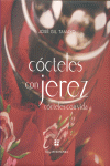 COCTELES CON JEREZ