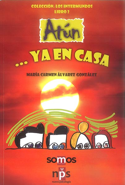 ATUN...YA EN CASA. LOS INTERMUNDOS LIBRO 2
