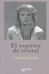ESPIRITU DE CRISTAL, EL
