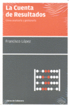 CUENTA DE RESULTADOS, LA