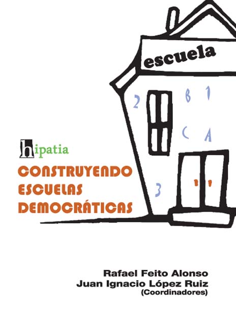 CONSTRUYENDO ESCUELAS DEMOCRATICAS