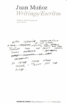 JUAN MU�OZ WRITINGS/ESCRITOS