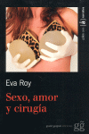 SEXO,AMOR Y CIRUGIA