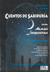 CUENTOS DE SABIDURIA PARA ALMAS INQUIETAS