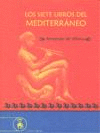 SIETE LIBROS DEL MEDITERRANEO,LOS