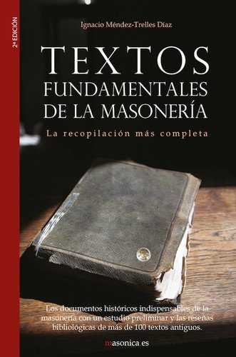 TEXTOS FUNDAMENTALES DE LA MASONERIA
