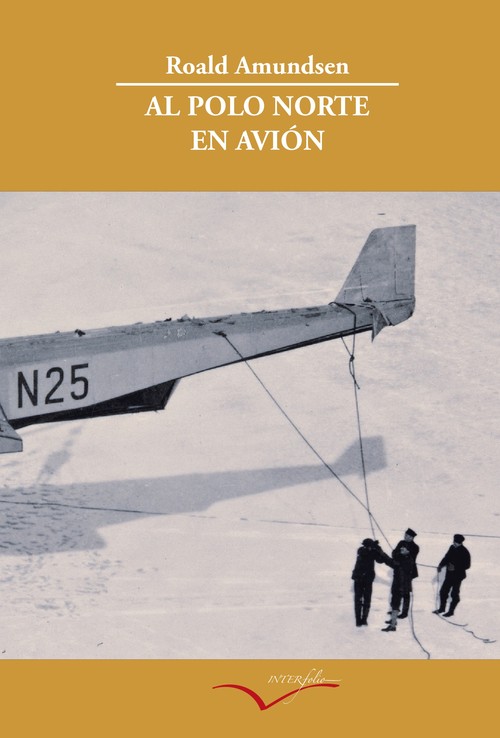 ROALD AMUNDSEN?S 'THE NORTH WEST PASSAGE'