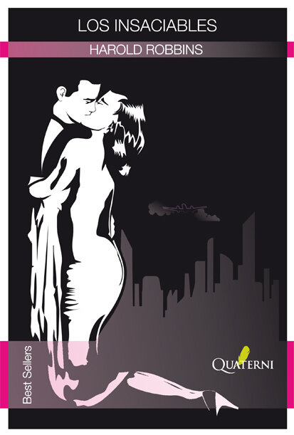 INSACIABLES, LOS