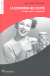 ECONOMIA NO EXISTE, LA
