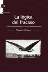 LOGICA DEL FRACASO, LA