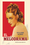 MELODRAMA, EL