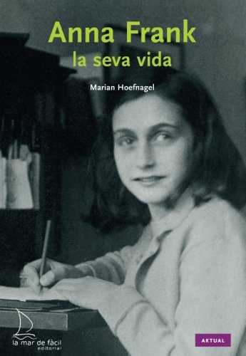 ANA FRANK. SU VIDA