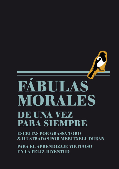 FABULAS MORALES DE UNA VEZ PARA SIEMPRE ESCRITAS