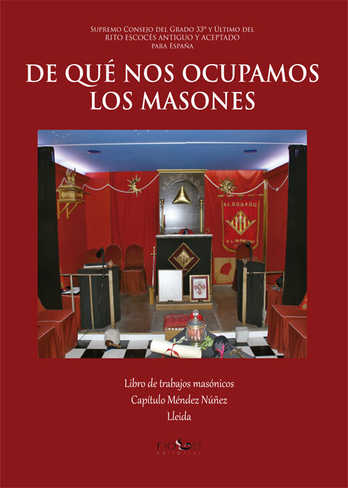 DE QUE NOS OCUPAMOS LOS MASONES