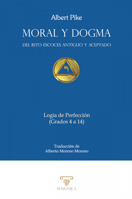 MORAL Y DOGMA (LOGIA DE PERFECCION)