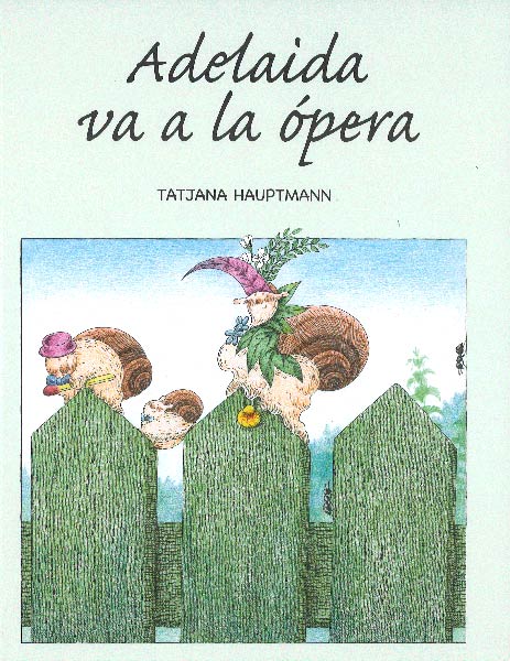 ADELAIDA VA A LA OPERA