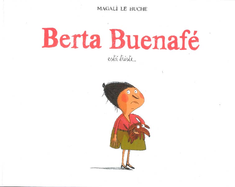 BERTA BUENAFE ESTA TRISTE...