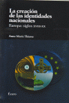 CREACION DE LAS IDENTIDADES NACIONALES, LA