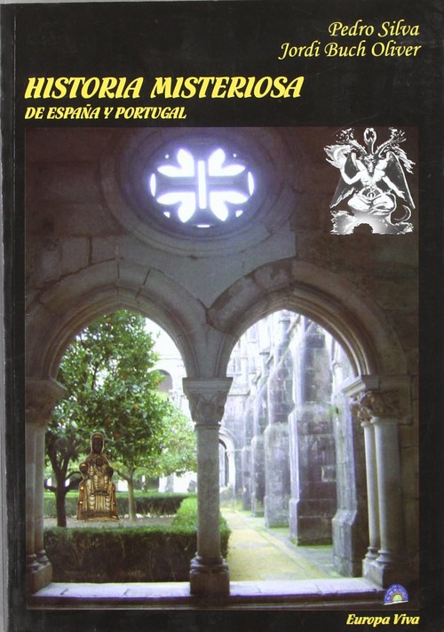 HISTORIA MISTERIOSA DE ESPA�A Y PORTUGAL