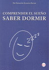 COMPRENDER EL SUEO SABER DORMIR