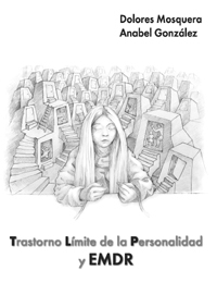 TRASTORNO LIMITE DE LA PERSONALIDAD Y EMDR