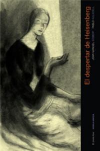 DESPERTAR DE HEISENBERG, EL