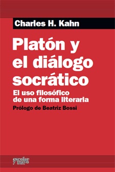 PLATON Y EL DIALOGO SOCRATICO-EL USO FILOSOFICO DE UNA FORMA