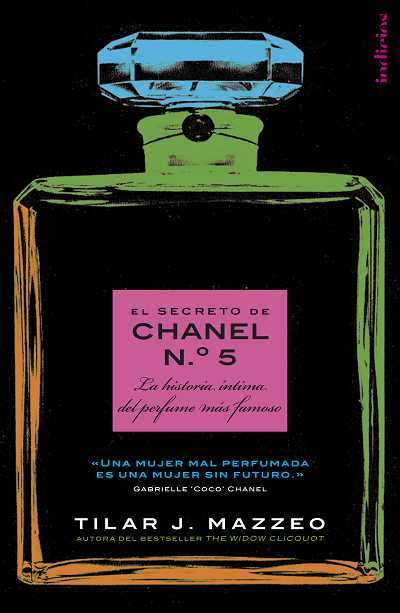 SECRETO DE CHANEL N.,EL-LA HISTORIA INTIMA DEL PERFUME MAS F
