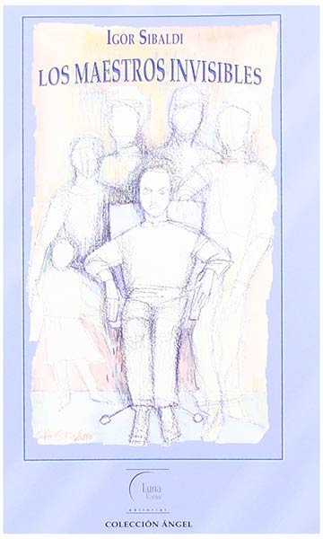 MAESTROS INVISIBLES,LOS