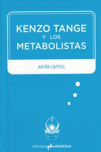 KENZO TANGE Y LOS METABOLISTAS