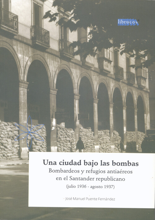 UNA CIUDAD BAJO BOMBAS