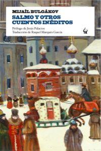 SALMO Y OTROS CUENTOS INEDITOS