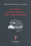 TEORIA NIETZSCHEANA DEL CONOCIMIENTO, LA