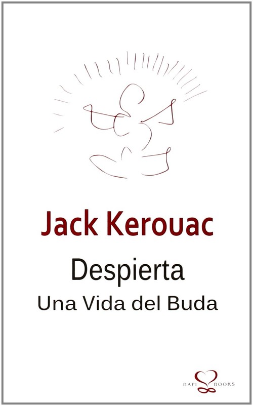 DESPIERTA (UNA VIDA DEL BUDA)