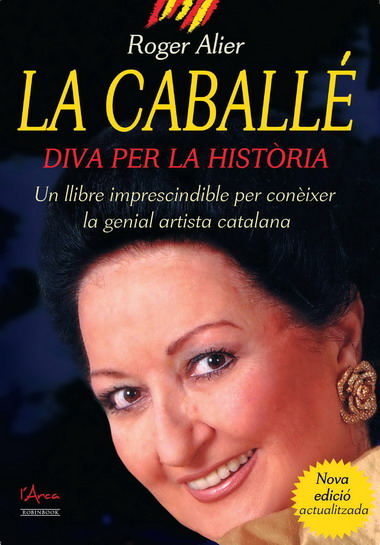 CABALLE, LA. DIVA PER LA HISTORIA