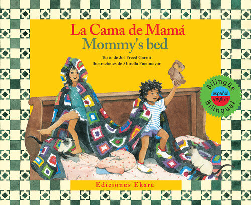 CAMA DE MAMA - MOMMY'S BED