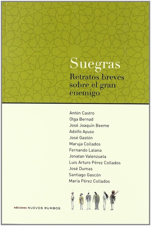 SUEGRAS: RETRATOS BREVES SOBRE EL GRAN ENEMIGO