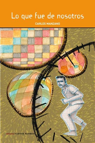 LO QUE FUE DE NOSOTROS