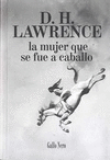MUJER QUE SE FUE A CABALLO, LA