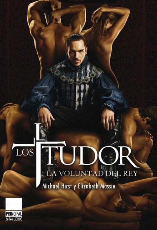 TUDOR. LA VOLUNTAD DEL REY, LOS