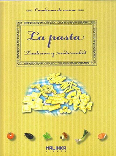 PASTA, LA-TRADICION Y MODERNIDAD